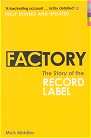 Factory - The Story of the Record Label